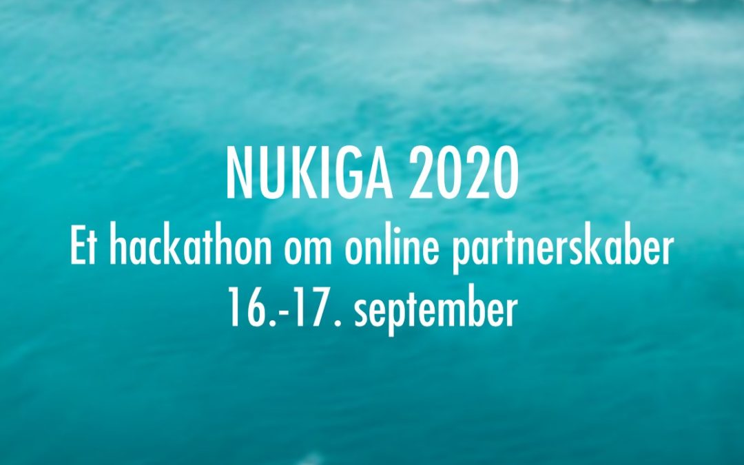 NUKIGA 2020: Et hackathon om online partnerskaber